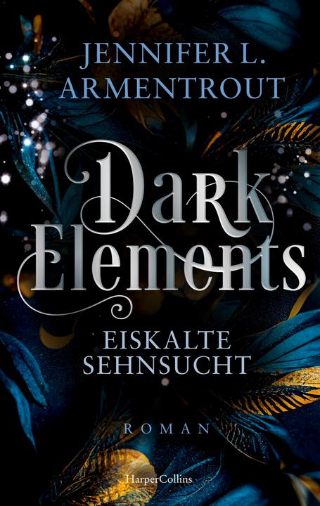 Immagine prodotto Armentrout:Dark Elements 2 - Eiskalte S (Tedesco, Levigatrice Ralph, Jennifer L Armentrout, 2023)