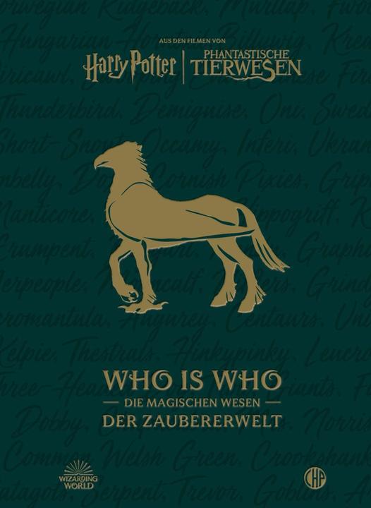 Produktbild Aus den Filmen von Harry Potter und Phantastische Tierwesen: WHO IS WHO - Die magischen Wesen der Za (Deutsch, Warner Bros. Consumer Products GmbH, Fabienne Pfeiffer, 2024)