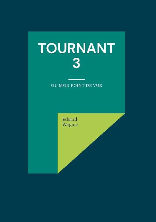 Produktbild Tournant 3 (Französisch, Eduard Wagner, 2022)