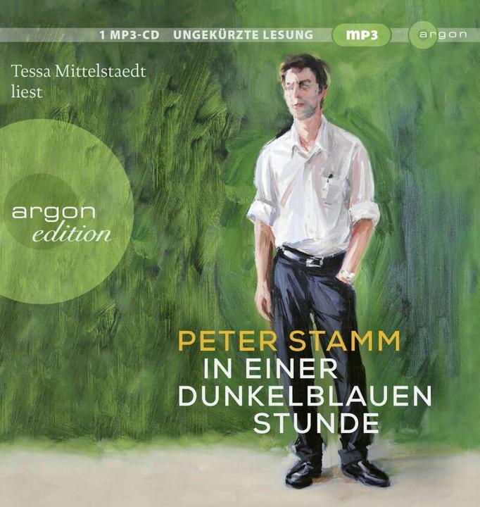 Produktbild In einer dunkelblauen Stunde (Peter Stamm, Sabine Arnhold, Deutsch)