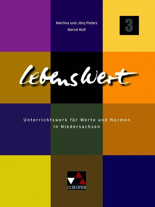 Produktbild LebensWert 3 (Deutsch, Martina Peters, Bernd Rolf, Jörg Peters, 2013)