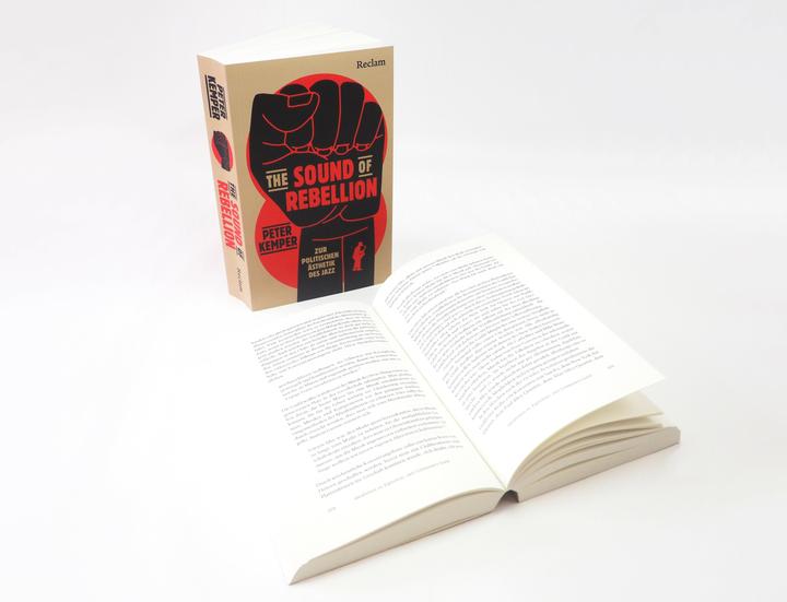 Produktbild The Sound of Rebellion. Zur politischen Ästhetik des Jazz (Deutsch, Peter Kemper, 2025)