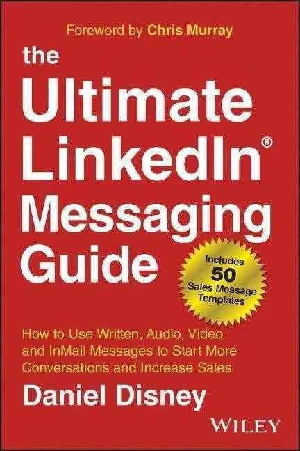Actual product image The Ultimate LinkedIn Messaging Guide (English, Daniel Disney, Chris Murray, 2023)