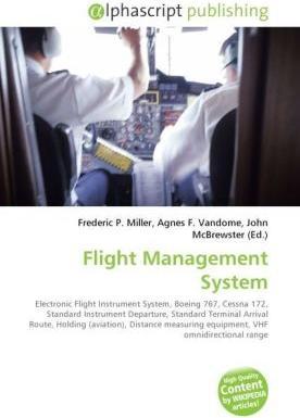 Produktbild Flight Management System (Agnes F. Vandome, Frederic P. Miller, John McBrewster, 2010)
