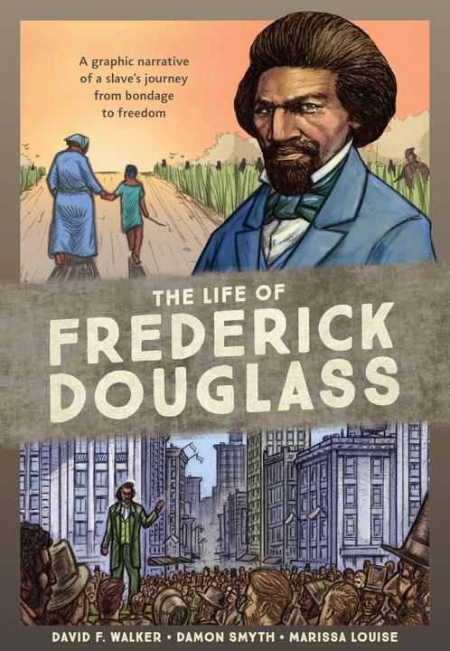 Produktbild The Life of Frederick Douglass (David F. Walker, Englisch)
