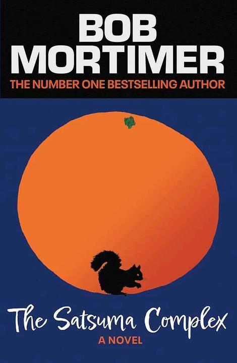 Produktbild The Satsuma Complex (Bob Mortimer, Englisch)