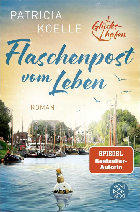 Produktbild Flaschenpost vom Leben (Deutsch, Patricia Koelle, 2024)