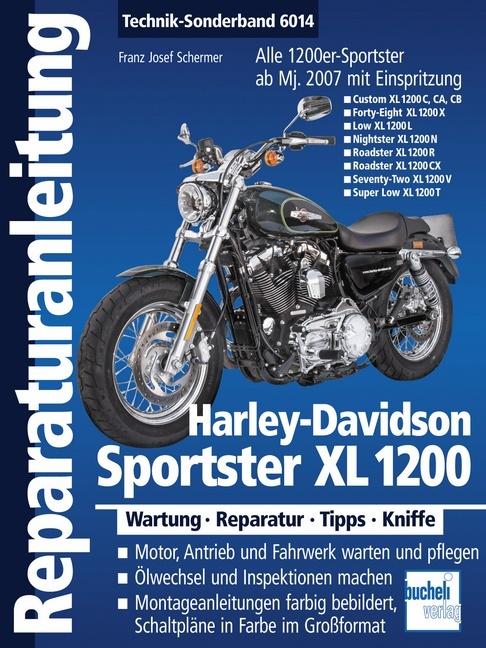 Produktbild Harley-Davidson Sportster XL 1200 (Deutsch, Franz Josef Schermer, 2017)