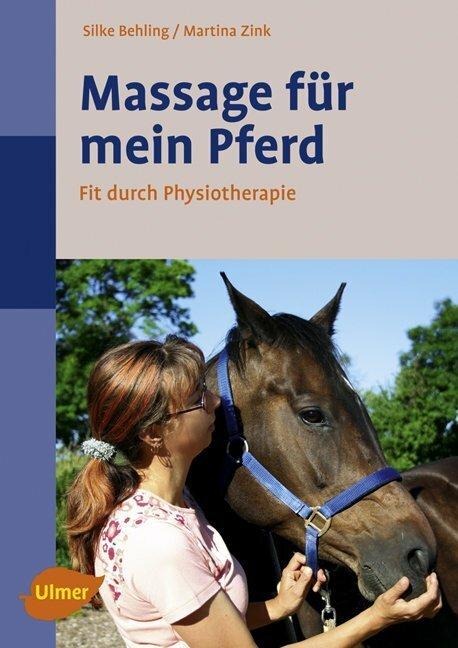 Produktbild Massage für mein Pferd (Deutsch, Silke Behling, 2007)