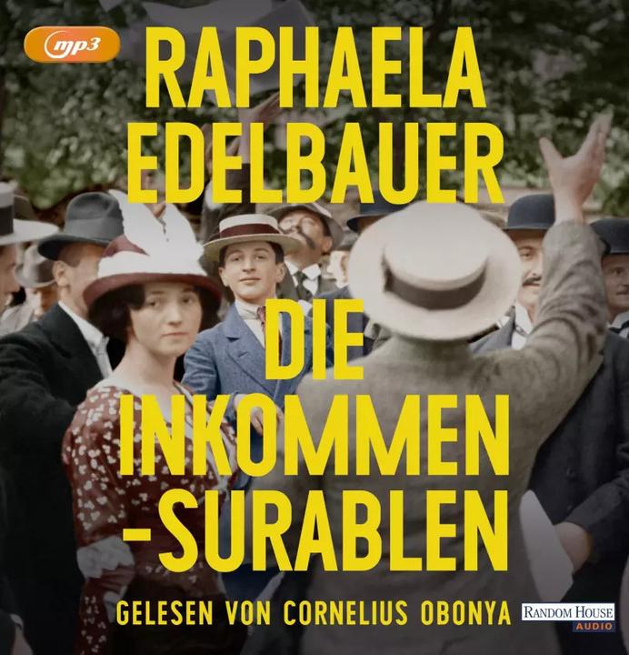 Produktbild Die Inkommensurablen (Cornelius Obonya, Raphaela Edelbauer, Deutsch)