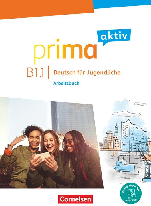 Produktbild Prima aktiv, Deutsch für Jugendliche, B1: Band 1, Arbeitsbuch, Inkl. PagePlayer-App (Deutsch, Yvonne Miller, Sabine Jentges, Natascha Remmert, Carapeto-Conceição, 2024)