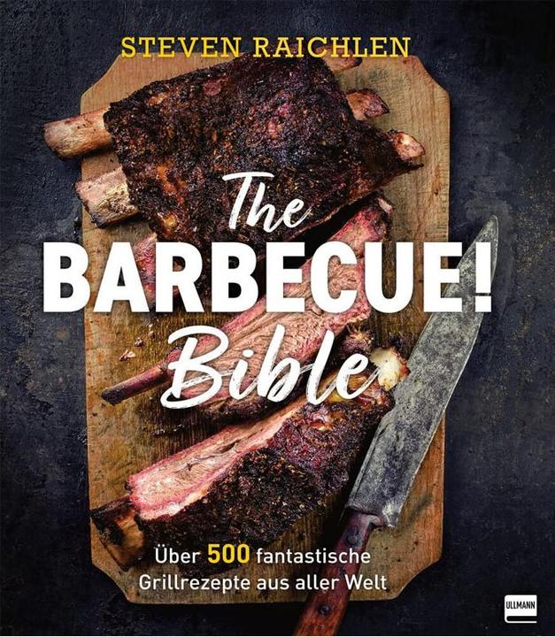 Produktbild The Barbecue! Bible (Deutsch, Steven Raichlen, 2023)