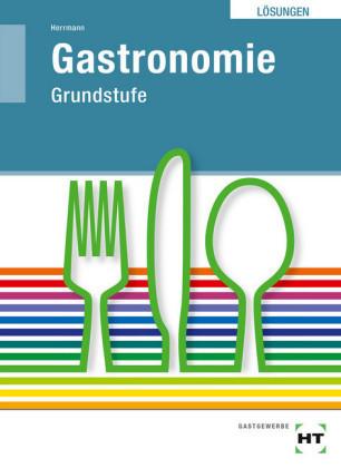 Actual product image Lösungen Gastronomie (German, Herrmann F. Jürgen, 2016)