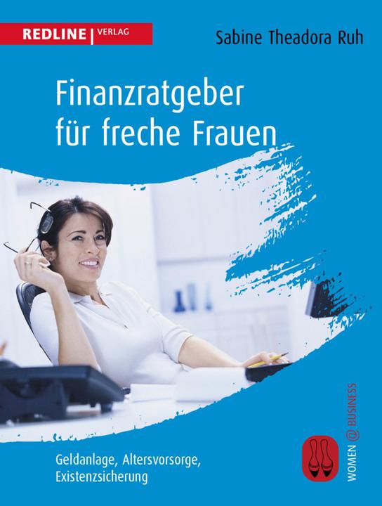 Actual product image Finanzratgeber für freche Frauen (German, Sabine Theadora Ruh, 2006)