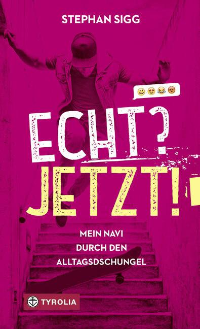 Produktbild Echt? Jetzt! (Deutsch, Stephan Sigg, 2018)