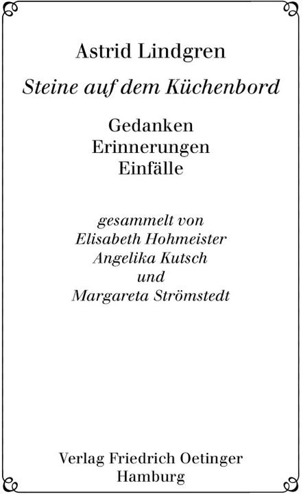 Produktbild Steine auf dem Küchenbord (Deutsch, Astrid Lindgren, Cäcilie Heinig, Angelika Kutsch, Margareta Strömstedt, Elisabeth Hohmeister, Anna-Liese Kornitzky, Karl Kurt Peters, Margit Törnqvist, 2000)