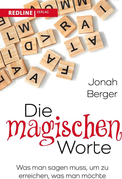 Image du produit Die magischen Worte (Allemand, Nikolas Bertheau, Jonah Berger, 2023)