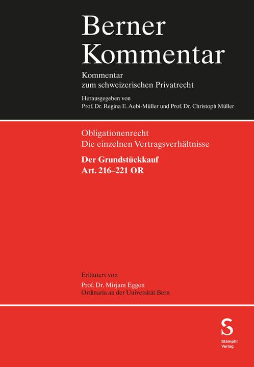 Produktbild Der Grundstückkauf, Art. 216-221 OR (Deutsch, Mirjam Eggen, 2025)