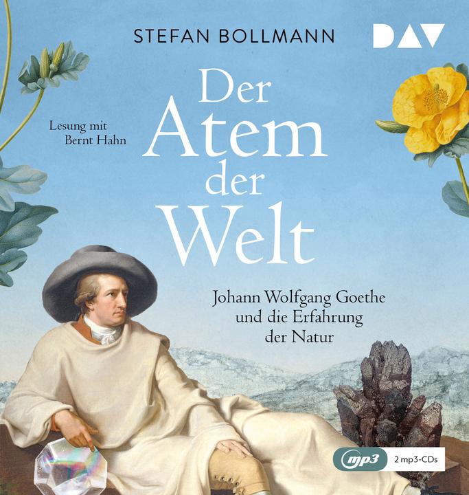 Image du produit Le souffle du monde. Johann Wolfgang Goethe et l'expérience de la nature (Stefan Bollmann, Bernt Hahn, Allemand)