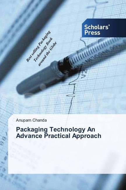 Actual product image Packaging Technology An Advance Practical Approach (Anupam Chanda, 2018)