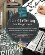 Image du produit Hand Lettering for Beginners (Anglais, Julie Manwaring, Shauna Lynn Panczyszyn, Laura Lavender, Gabriele Joy Kirkendall, 2024)