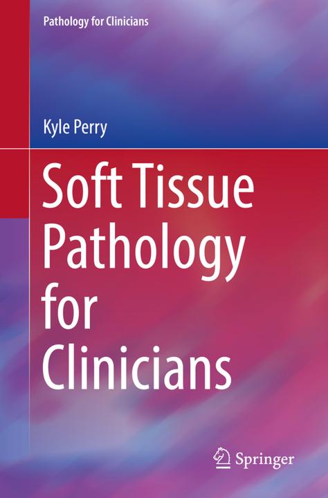 Actual product image Soft Tissue Pathology for Clinicians (Kyle Perry, 2017)
