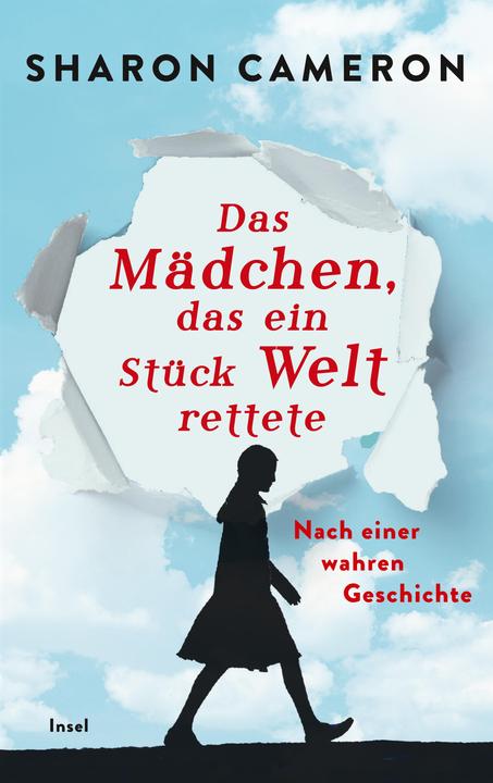 Produktbild Das Mädchen, das ein Stück Welt rettete (Deutsch, Sharon Cameron, 2020)