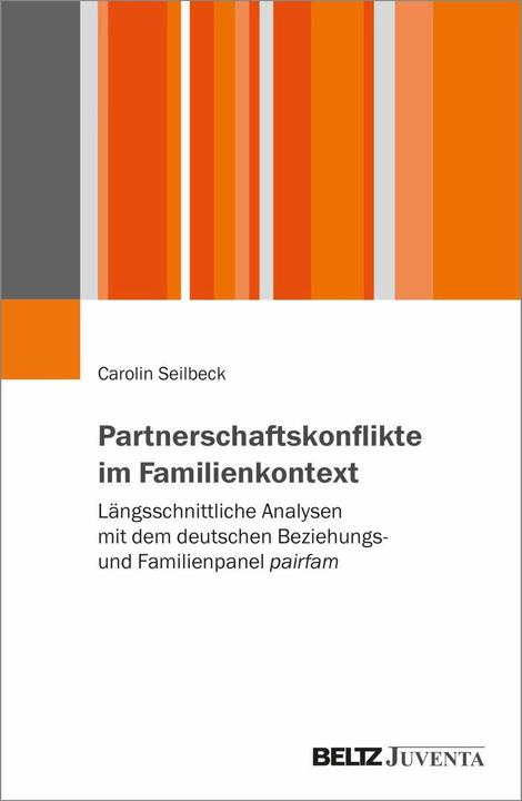 Produktbild Partnerschaftskonflikte im Familienkontext (Deutsch, Carolin Seilbeck, 2024)