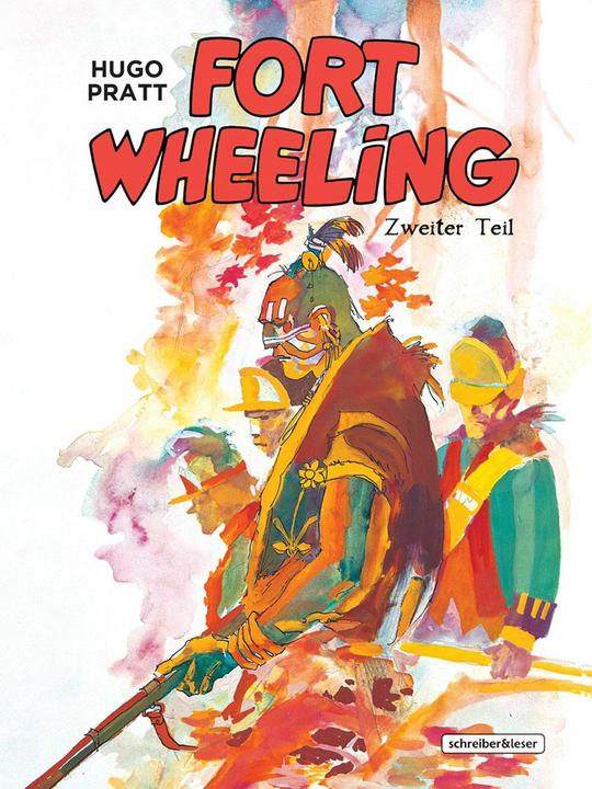 Produktbild Fort Wheeling (Deutsch, Hugo Pratt, 2024)