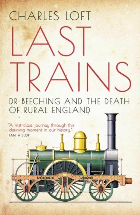 Produktbild Last Trains (Englisch, Charles Loft, 2023)