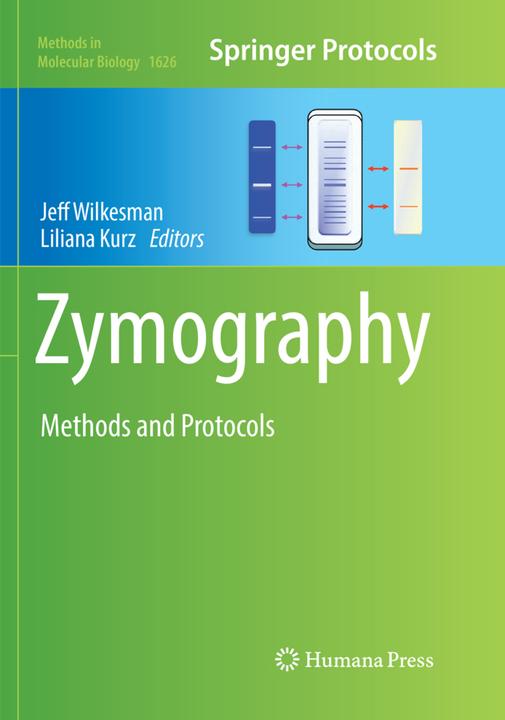 Produktbild Zymography (Liliana Kurz, Jeff Wilkesman, 2018)