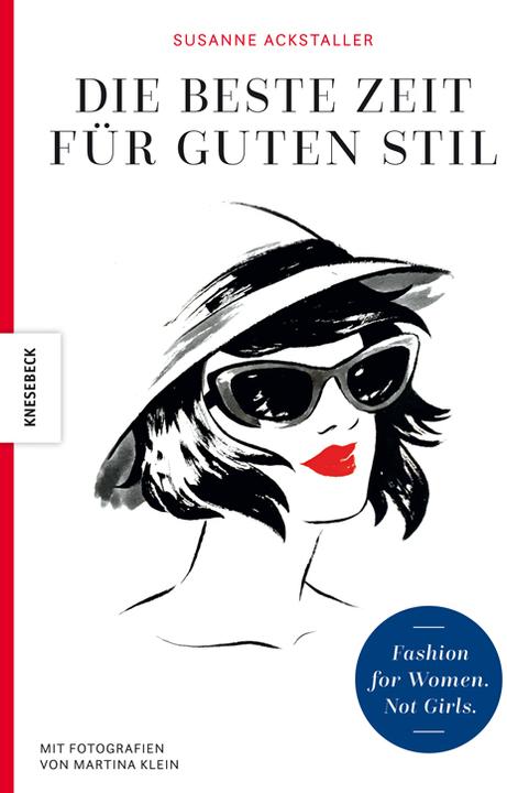 Produktbild Die beste Zeit für guten Stil (Deutsch, Susanne Ackstaller, 2021)