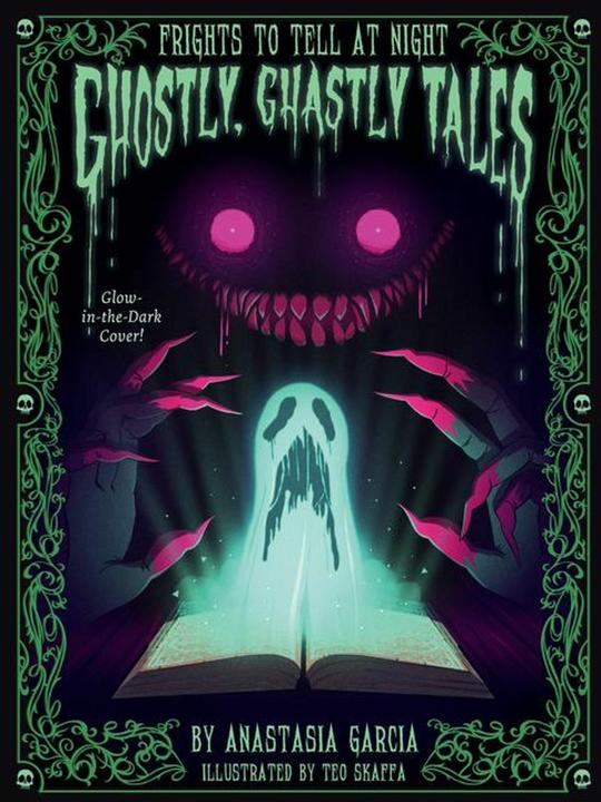 Produktbild Ghostly, Ghastly Tales (Englisch, Anastasia Garcia, Teo Skaffa, 2024)