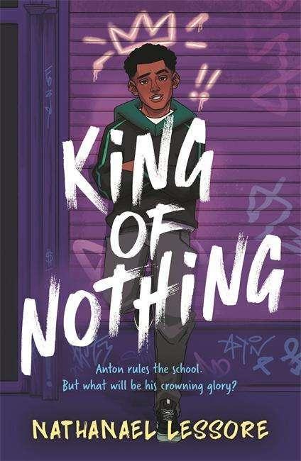 Actual product image King of Nothing (English, Nathanael Lessore, 2024)