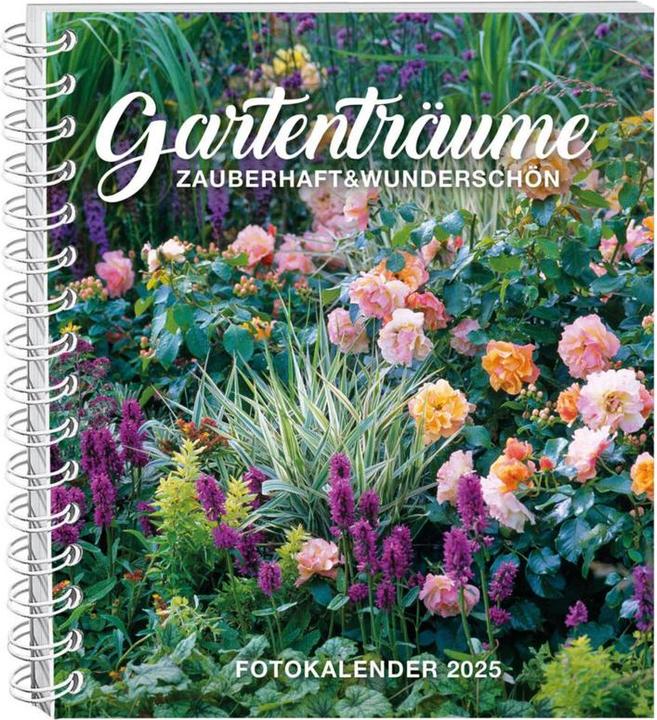 Rêves de jardin Calendrier photo 2025 (17 x 20 cm, Allemand)