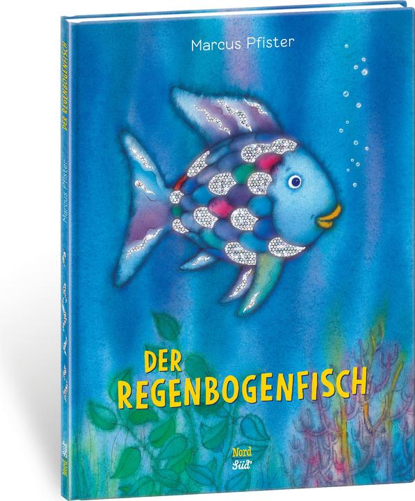 Der Regenbogenfisch (Deutsch, Marcus Pfister, 2017)