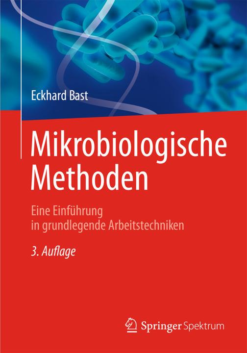 Produktbild Mikrobiologische Methoden (Deutsch, Eckhard Bast, 2014)