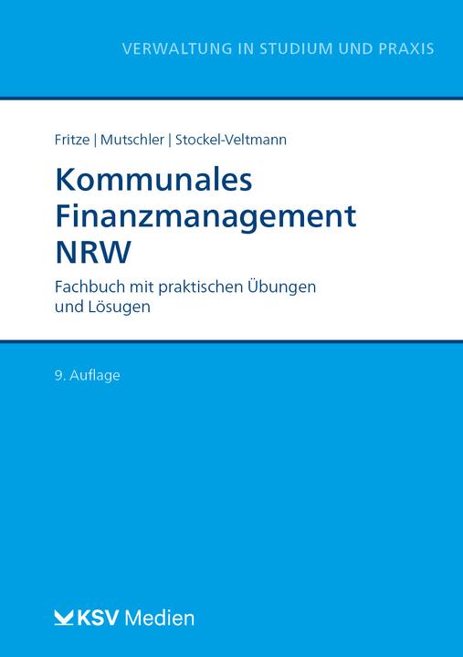 Produktbild Kommunales Finanzmanagement NRW (Deutsch, Klaus Mutschler, Christian Fritze, Christoph Stockel-Veltmann, 2023)