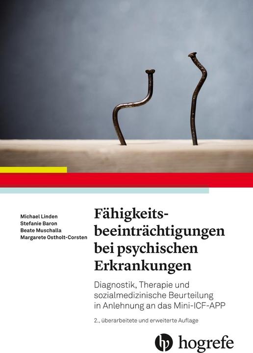 Produktbild Fähigkeitsbeeinträchtigungen bei psychischen Erkrankungen (Deutsch, Michael Linden, Dr. Beate Muschalla, Dr. Stefanie Baron, Dr. Margarete Ostholt-Corsten, 2022)