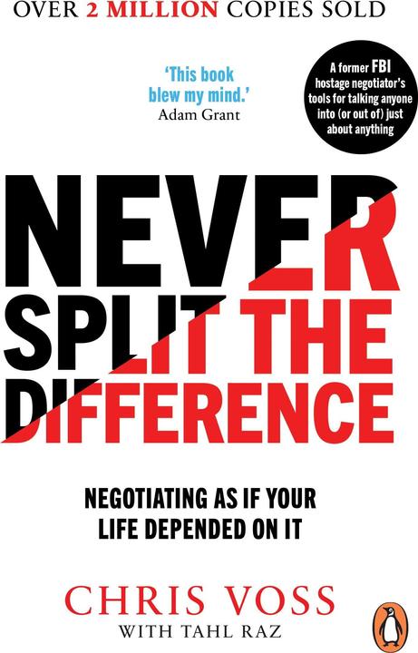 Actual product image Never Split the Difference (English, Tahl Raz, Chris Voss, 2017)