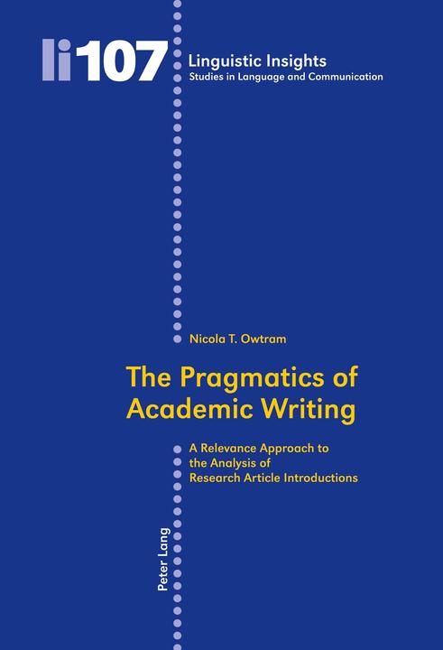 Actual product image The Pragmatics of Academic Writing (English, Nicola Owtram, 2010)