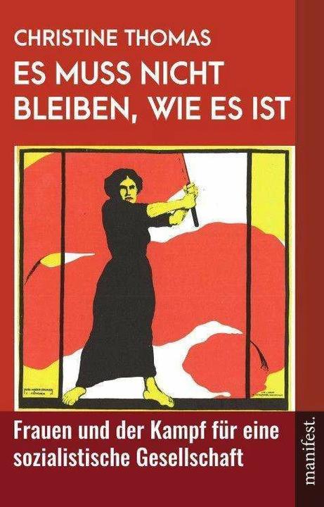 Produktbild Es muss nicht bleiben, wie es ist (Deutsch, Christine Thomas, 2023)