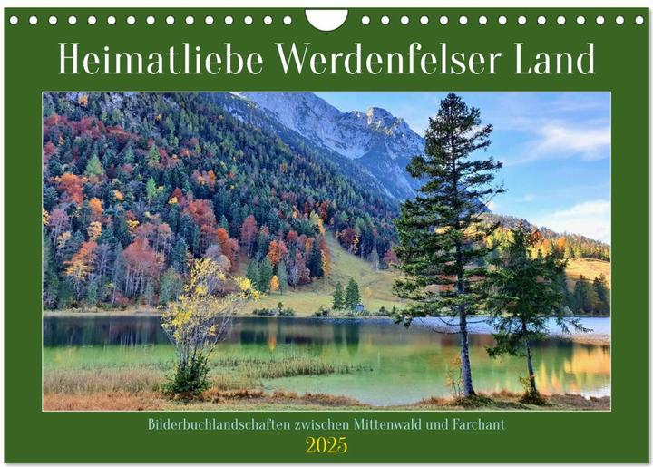Produktbild Heimatliebe Werdenfelser Land - Bilderbuchlandschaften zwischen Mittenwald und Farchant (Wandka (A4, Deutsch)