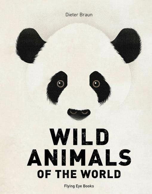 Produktbild Wild Animals of the World (Englisch, Dieter Braun, 2022)
