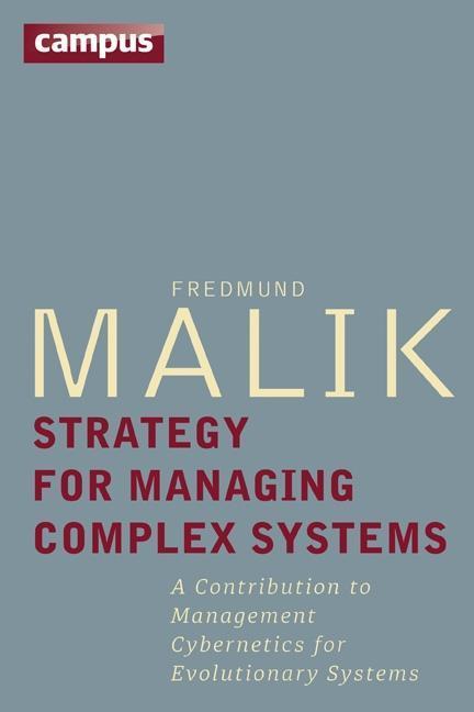 Strategy for Managing Complex Systems (English, Fredmund Malik, 2016)