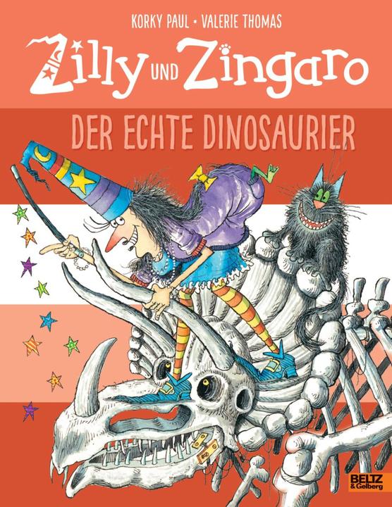 Zilly und Zingaro. Der echte Dinosaurier (German, Korky Paul, Valerie Thomas, 2017)