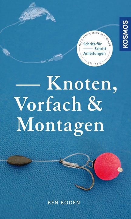 Produktbild Kosmos Knoten, Vorfach & Montagen (Deutsch, Ben Boden, 2022)