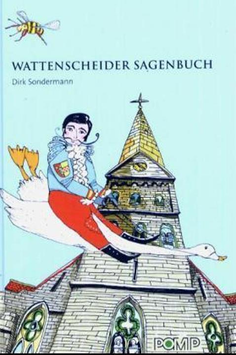 Produktbild Wattenscheider Sagenbuch (Deutsch, Dirk Sondermann, 2004)