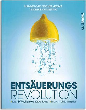 Produktbild Entsäuerungs-Revolution (Deutsch, Hannelore Fischer-Reska, 2014)