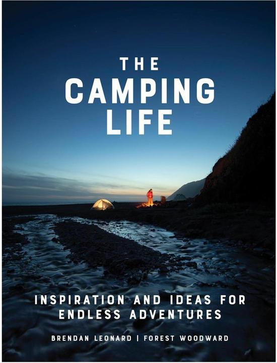 Produktbild The Camping Life (Englisch, Brendan Leonard, Forest Woodward, 2021)